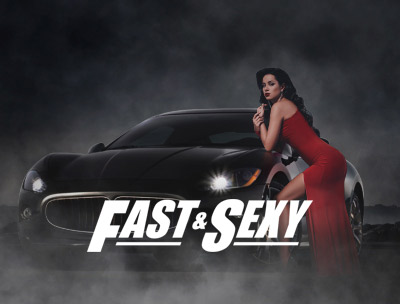 Fast & Sexy